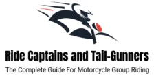 Ride Captains and Tail-Gunners